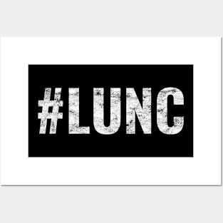 #LUNC Distressed Posters and Art